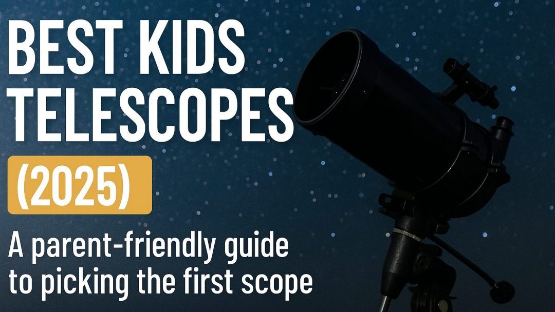 Illustrated graphic showing kids stargazing with a telescope under a night sky. Text reads “Best Telescopes for Kids (2025)”. Ideal image for a blog post comparing starter telescopes by budget and age.